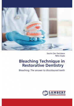 Bleaching Technique in Restorative Dentistry