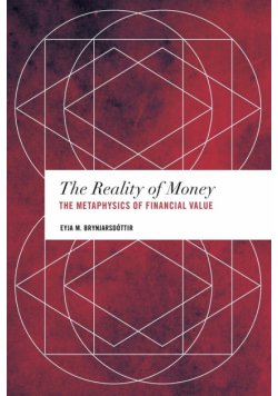 The Reality of Money