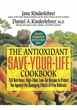 The Antioxidant Save-Your-Life Cookbook