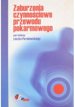 Zaburzenia czynnościowe przewodu pokarmowego