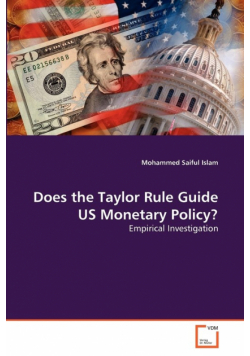 Does the Taylor Rule Guide US Monetary Policy?