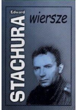 Stachura Wiersze