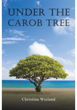 Under the Carob Tree
