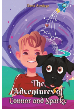The Adventures of Connor and Sparky