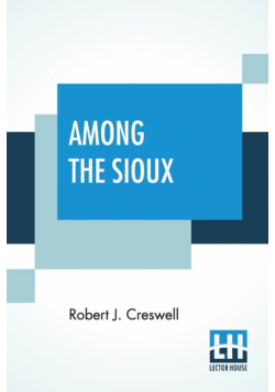 Among The Sioux