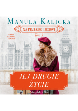 Jej drugie życie
