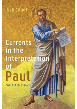 Currents in the Interpretation of Paul