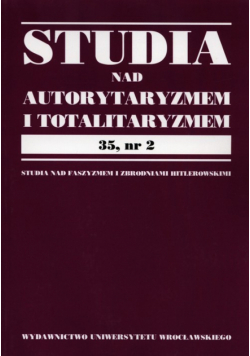 Studia nad autorytaryzmem i totaliryzmem 35, nr 2