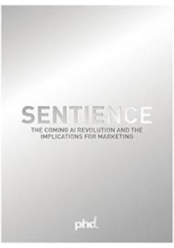 Sentience The Coming AI Revolution and the Implications for Marketing