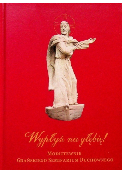 Wypłyń na głębię Modlitewnik
