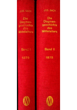 Die dogmengeschichte des Mittelalters Tom  1 i 2