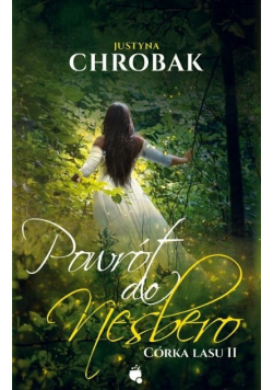 Powrót do Nesbero. Córka lasu II