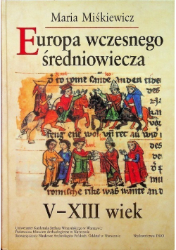 Europa wczesnego średniowiecza V XIII wiek