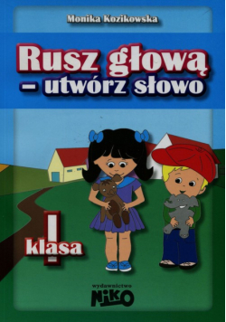 Rusz głową utwórz słowo klasa 1