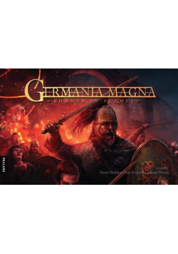 Germania Magna: Border in Flames