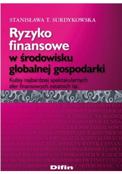 Ryzyko finansowe w środowisku globalnej gospodarki