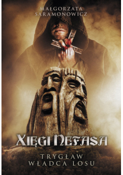 Xięgi Nefasa Trygław władca losu