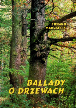 Ballady o drzewach