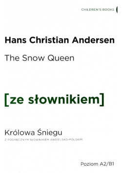 Królowa Śniegu z podręcznym słownikiem angielsko polskim