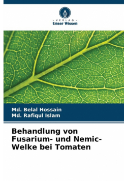 Behandlung von Fusarium- und Nemic-Welke bei Tomaten