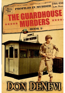 The Guardhouse Murders