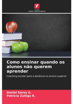 Como ensinar quando os alunos não querem aprender