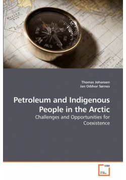 Petroleum and Indigenous People in the Arctic