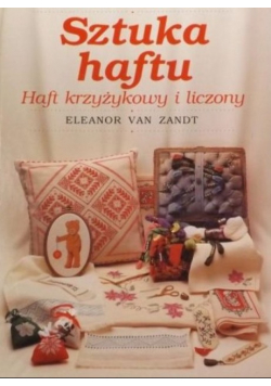 Sztuka haftu Haft krzyżykowy i liczony