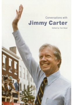 Conversations with Jimmy Carter