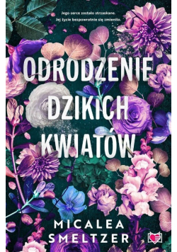 Odrodzenie dzikich kwiatów
