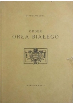 Order Orła Białego, reprint z 1939 r.