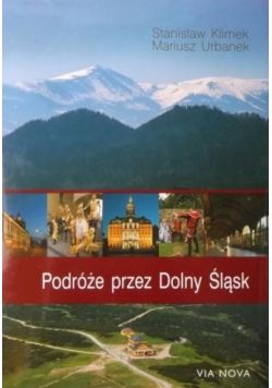 Podróże przez Dolny Śląsk