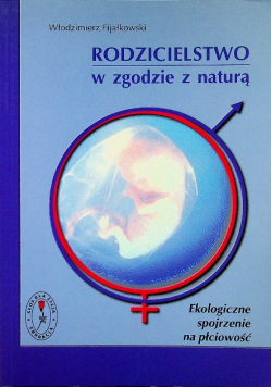 Rodzicielstwo w zgodzie z naturą