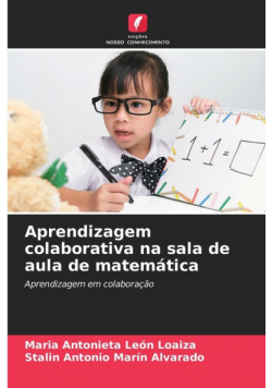 Aprendizagem colaborativa na sala de aula de matemática