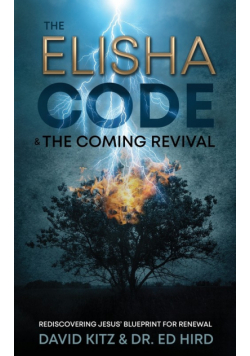 The Elisha Code and the Coming Revival