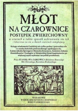 Młot na czarownice Reprint z 1614 r