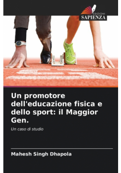 Un promotore dell'educazione fisica e dello sport