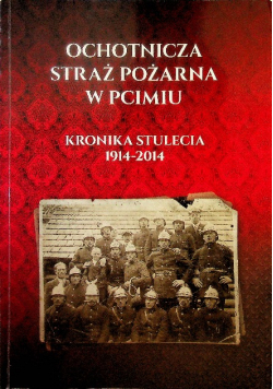 Ochotnicza straż pożarna w Pcimiu