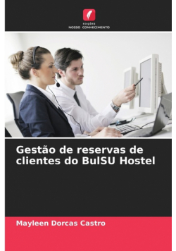 Gestão de reservas de clientes do BulSU Hostel