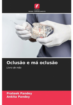 Oclusão e má oclusão