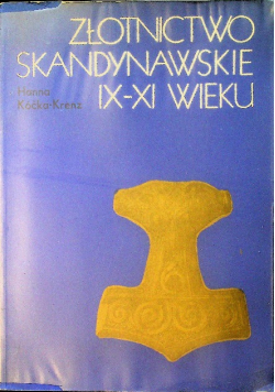Złotnictwo skandynawskie IX XI wieku