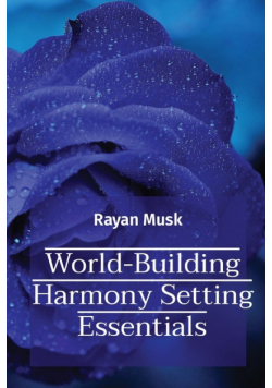 World-Building Harmony Setting Essentials