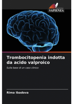 Trombocitopenia indotta da acido valproico