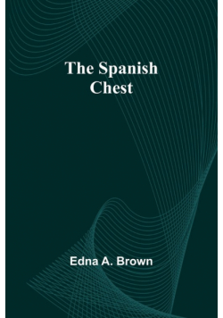 The Spanish Chest