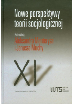 Nowe perspektywy teorii socjologicznej