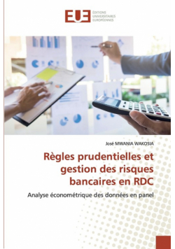 Règles prudentielles et gestion des risques bancaires en RDC