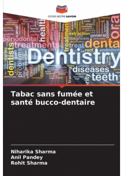 Tabac sans fumée et santé bucco-dentaire