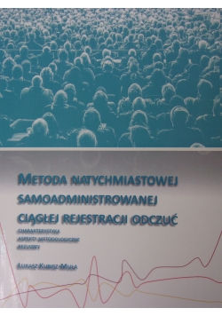 Metoda natychmiastowej samoadministrowanej ciągłej rejestracji odczuć