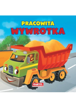 Pracowita wywrotka