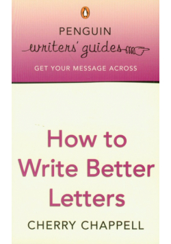 How to Write Better Letters